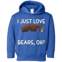 I Just Love Bears, OK? Funny Bear & Animal Lover T Shirt