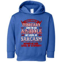 I was born in February and i'm an Asshole T-Shirt