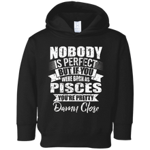 If you were born as Pisces you are close perfect t-shirt