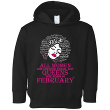 All Women Are Created Equal But Queens Are Born In February
