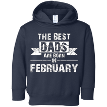 The Best Dads Are Born In February Gift Birthday T-Shirt
