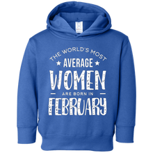 The Worlds Most Average Women are born in February T-Shirt