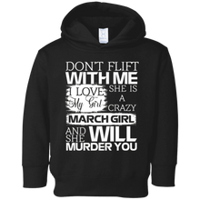 A Crazy MARCH Girl And She Will Murder You T-Shirt