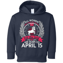 All Women Are Created Equal Born On April 15 T-shirt
