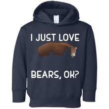 I Just Love Bears, OK? Funny Bear & Animal Lover T Shirt