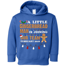 February 2018 Little Gingerbread Is Joining Our Team T-shirt