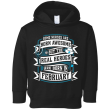 Some Nurses Born Awesome Real Heroes Born In February Tee