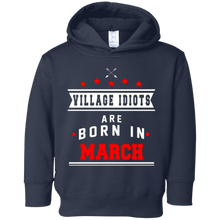 Village Idiots are Born in March T-shirt - Sarcastic Funny