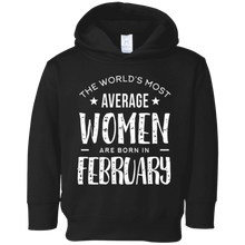 The Worlds Most Average Women are born in February T-Shirt