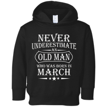 Mens Never Underestimate an Old Man Who was Born in March