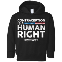 Contraception is a Human Right! Pro Choice Birth Control Tee