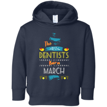 The Best Dentists Are Born In March Tshirt