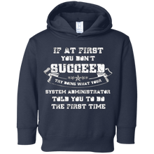 If at first you don't succeed- System Administrator- T-shirt