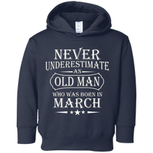 Mens Never Underestimate an Old Man Who was Born in March
