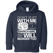 A Crazy MARCH Girl And She Will Murder You T-Shirt