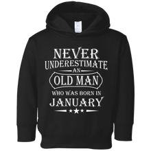 Mens Never Underestimate an Old Man Who was Born in January