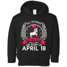 All Women Are Created Equal Born On April 18 T-shirt