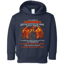 I Always get up - Born in December - T-shirt month gift