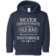 Mens Never Underestimate an Old Man Who was Born in November