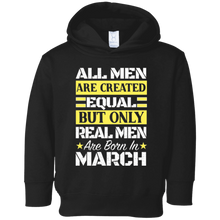 Mens All Men Are Created Equal Best In March Birthday T Shirt