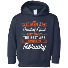 All Men Are Created Equal But The Best Are Born In February