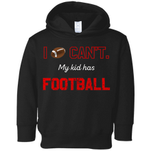 I Can't My Kid Has Football T-Shirt Moms & Dads Tshirt Gifts