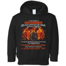 I Always get up - Born in December - T-shirt month gift