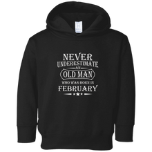 Mens Never Underestimate an Old Man Who was Born in February