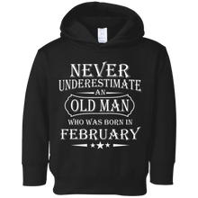 Mens Never Underestimate an Old Man Who was Born in February
