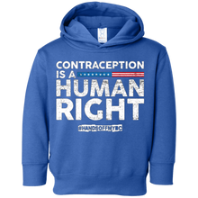 Contraception is a Human Right! Pro Choice Birth Control Tee