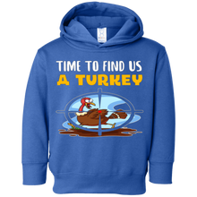 Time To Find Us A Turkey Thanksgiving Tee Shirt