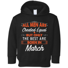 All Men Are Created Equal But The Best Are Born In March