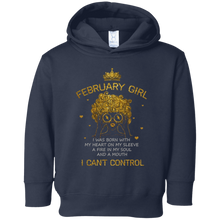 February Girl I Can't Control Funny T-Shirt