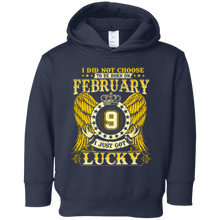 I Did Not Choose To Be Born On February 9 T-shirt