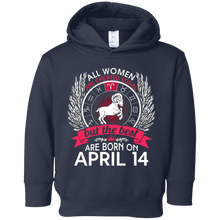 All Women Are Created Equal Born On April 14 T-shirt